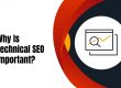Why Is Technical SEO Important?